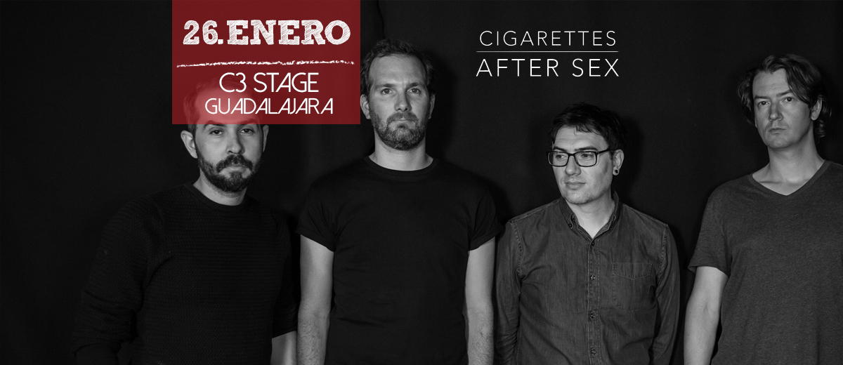 Cigarettes After Sex En Guadalajara 26 De Enero 2018 C3 Stage 