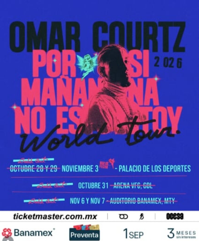 Flyer de Omar Courtz en México 2026: Palacio de los Deportes, Arena VFG y Auditorio Banamex