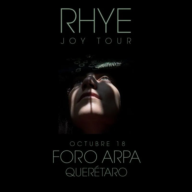 Flyer de Rhye en México: Foro Arpa, Querétaro, 18 de octubre de 2026